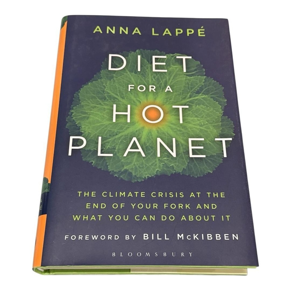 Diet for a Hot Planet Anna Lappé Hardcover Climate Change Food System McKibben